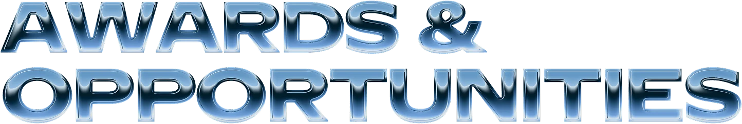 Awards and Opportunities