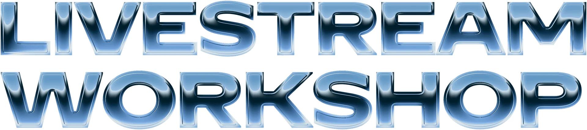 Livestream Workshop